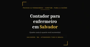Contador para enfermeiro em Salvador - Passos & Fernandes
