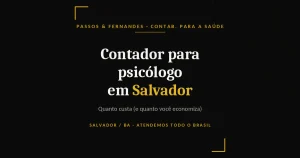 Contador para psicólogo em Salvador - Passos & Fernandes