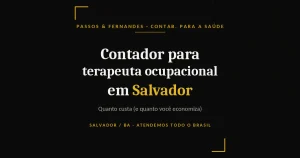 Contador para terapeuta ocupacional em Salvador - Passos & Fernandes