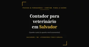 Contador para veterinário em Salvador - Passos & Fernandes