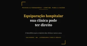 Equiparação hospitalar: sua clínica pode ter direito - Passos & Fernandes