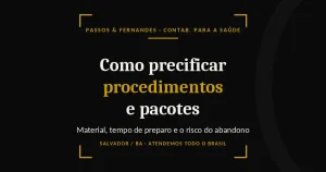 Como precificar procedimentos e pacotes - Passos & Fernandes