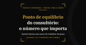 Ponto de equilíbrio do consultório