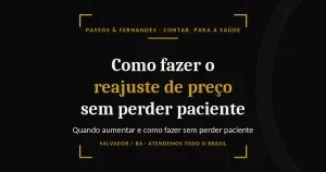 Reajuste de preço no consultório - Passos & Fernandes